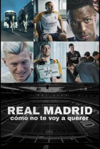 Real Madrid: Cómo no te voy a querer